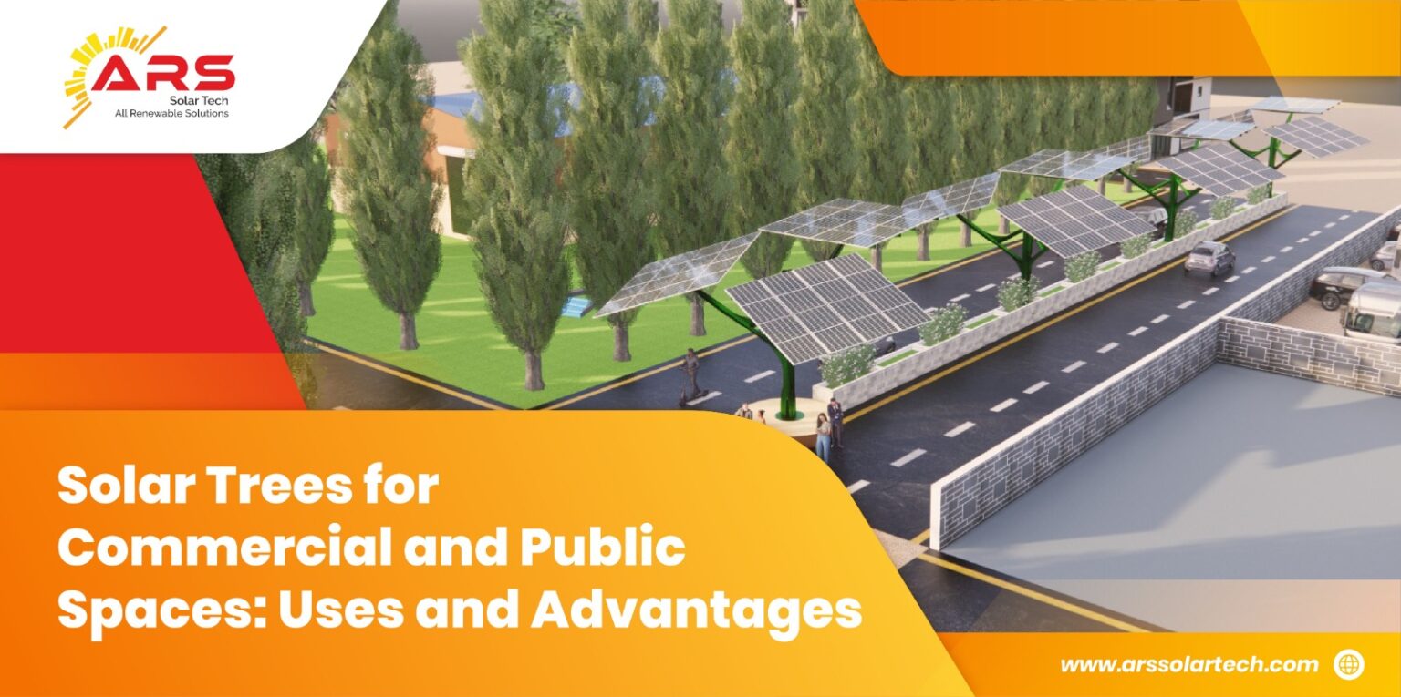 Solar Trees for Commercial and Public Spaces: Uses and Advantages